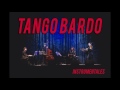 tango bardo loca