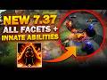 Dota 2 NEW 7.37 PATCH - ALL FACETS + INNATE ABILITIES CHANGES