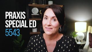 Praxis Special Education | Part 01 - 5543 | LRE | IEPs | Scenarios | Kathleen Jasper