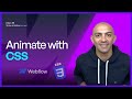 Animate Like a Pro with CSS on Webflow!