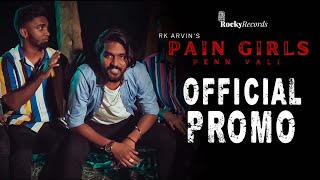 Pain Girls (Penn Vali) Promo 1 - RK Arvin | Shane Extreme
