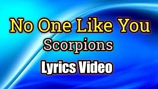 No One Like You - Scorpions (Lyrics Video)