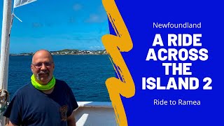 Ride Across the Island 2. Ride to Ramea.