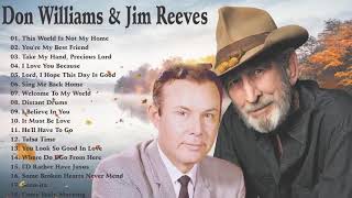 Don Williams, Jim Reeves   Greatest Hits Collection  - 70s 80s 90s Best Old Country Songs Playlist