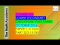 Cambridge Lower Secondary Maths Past Paper -October 2016/Paper 1 (1112/01) -Question No. 15 to 24