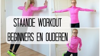 Staande Workout voor Complete Beginners en Ouderen