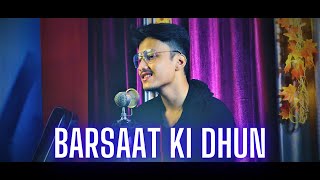 Barsat ki dhun Song | Cover | Jubin N | Bhusan Kumar | Tulsi kumar | ft. Ayush Barua