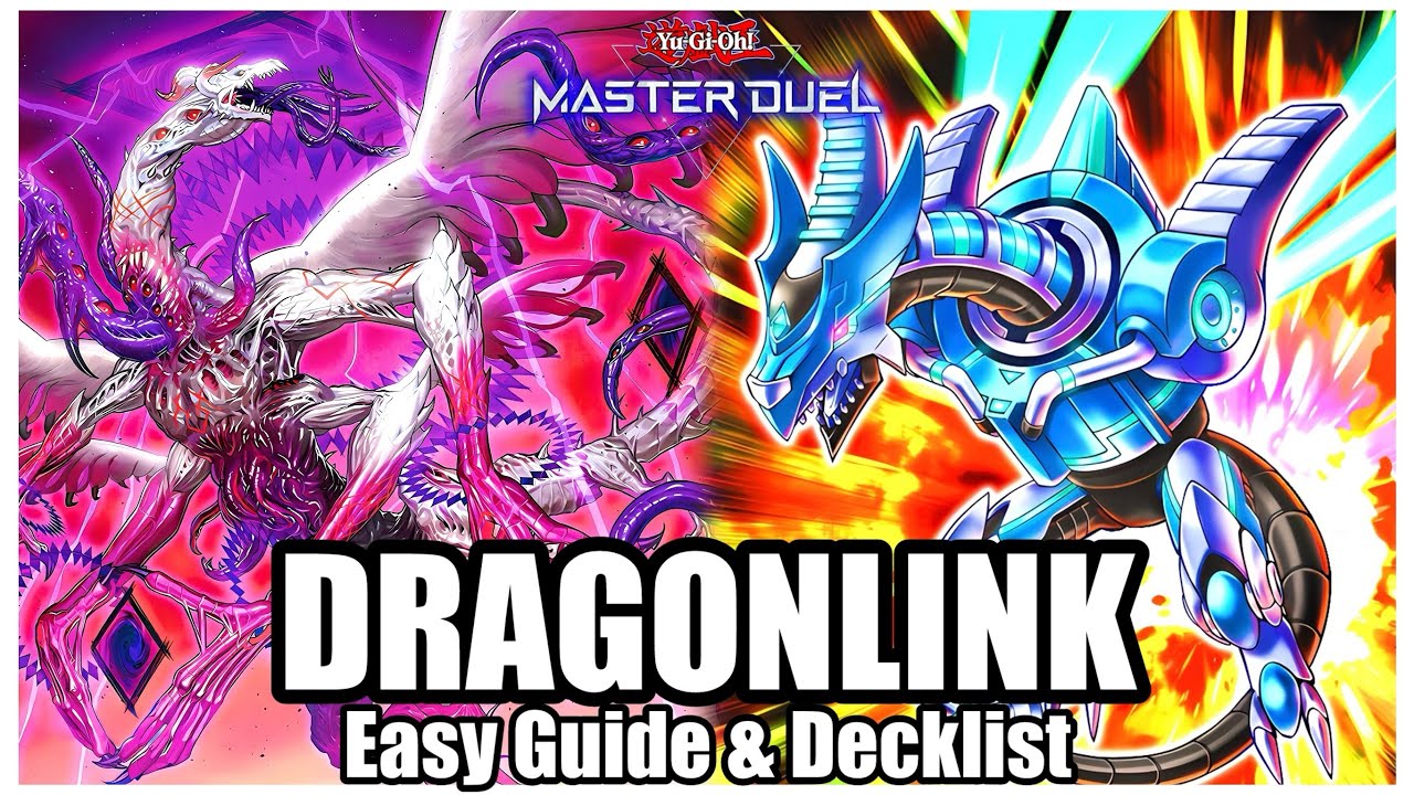 Updated Dragonlink Easy Guide Decklist Youtube