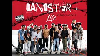 GANGSTER LIFE || Y_SIDD X ADDY13 | prod by @stoner !!  2k24.( official music audio)