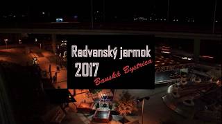 Radvanský jarmok 2017 Banská Bystrica