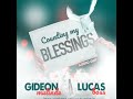 counting my blessing by lucas boss ft gideon mulinde