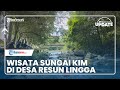 Tempat Wisata di Kepulauan Riau, Ada Sungai Kim yang Tawarkan Sensasi Main Air di Alam Terbuka