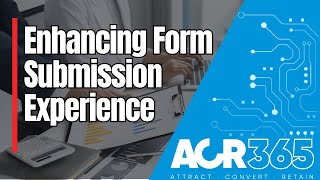 Enhancing Form Submission Experience 📝