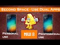 Second Space in Xiaomi Mi Note 3 | MIUI 8 Update Feature