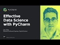 Effective Data Science with PyCharm