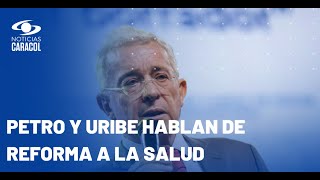 “No necesita cambiar la ley”: Uribe y su respuesta al presidente Petro sobre la reforma a la salud