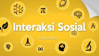 Eduscovery : Sosiologi (interaksi)