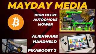 John Deere autonomous mower Alienware's UFO gaming handheld PikaBoost  turns any bicycle into e-bike