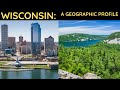 Wisconsin: State Profile