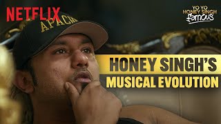 From Bluetooth King to Musical EVOLUTION | Yo Yo Honey Singh: Famous | Netflix India