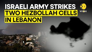 Israel-Palestine War: Israeli Army Strikes Two Hezbollah Cells In Lebanon | WION Originals