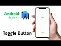Tutorial Toggle Button in Android Studio 4.1