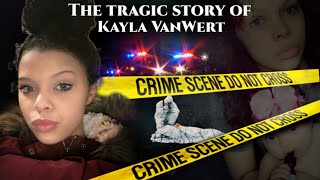 The Final Confrontation of Kayla VanWert
