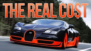 The REAL Cost Of Owning A Bugatti Veyron