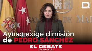 Ayuso exige la dimisión de Sánchez como nunca antes: «Es usted una vergüenza para España»