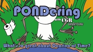 CGR Undertow - PONDering: What’s so great about Ocarina of Time?