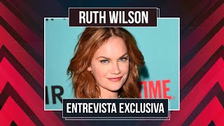 RUTH WILSON DETALHA 'A VERY ROYAL SCANDAL' E FAZ BALANÇO SOBRE PRINCIPAIS PAPÉIS DA CARREIRA