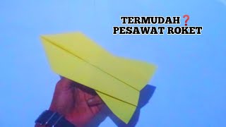 TERMUDAH❓ cara buat PESAWAT KERTAS ROKET TERBARU TERBANG TINGGI DAN JAUH😱