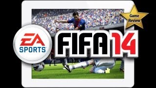 FIFA 14 for iPad/iPhone/iPod Touch - REVIEW