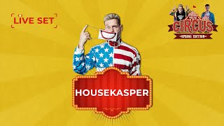 HOUSEKASPER LIVE | FREAK CIRCUS — SPRING EDITION | by HouseKaspeR \u0026 Atomic Bass