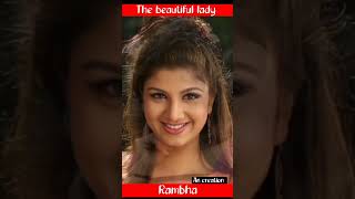 Rambha transformation video status#RambhaIndian actresses #youtubeshorts #trendingshorts