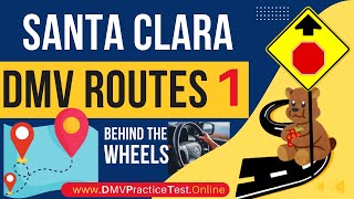 Santa Clara DMV Behind the wheel test - Actual Route for the Driving test (2024)