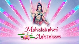 DIWALI SPECIAL MAHALAKSHMI ASHTAKAM - LAXMI MANTRA - VERY POWERFUL MANTRA  - SACRED CHANTS...