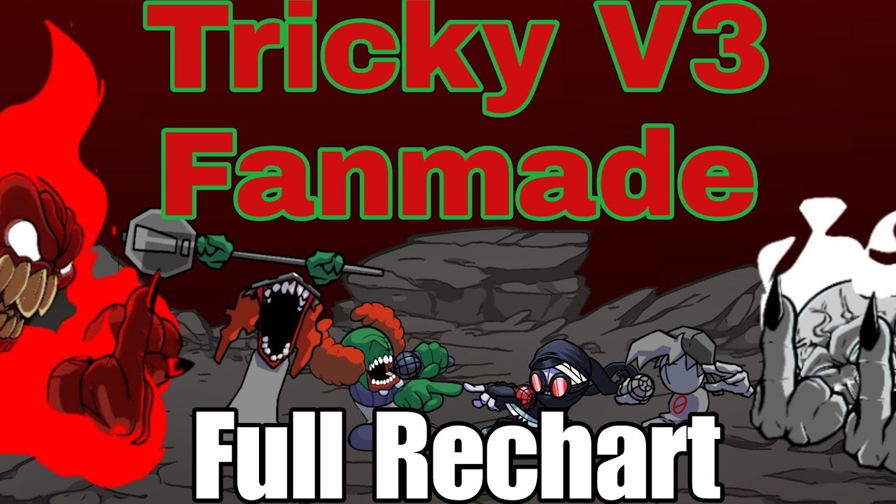 FNF Vs Tricky V3 Fanmade (V2) + Full Mod Rechart ( Psych Engine Port V0 ...