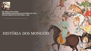 História dos Mongóis - Aula 1 - Das Origens a Gêngis Khan