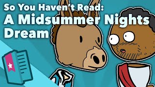 A Midsummer Nights Dream - William Shakespeare - So You Haven't Read