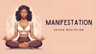 Manifestation Guided Meditation