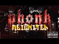 Phonk Reignited Full Layout | Me & ThunderDarkness