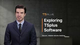 TSplus Remote Access: The Trusted Remote Desktop Software for IT Professionals