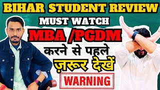 BIHAR Student Review !MUST WATCH! Before Visit Delhi NCR for MBA/PGDM | !BEWARE From SCAMS!