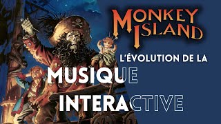 Monkey Island : L'évolution de la Musique Interactive