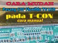 Cara mudah pasang COF tv led di tcon secara manual