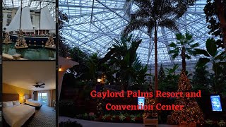 Gaylord Palms Resort \u0026 Convention Center! Kissimmee, Florida