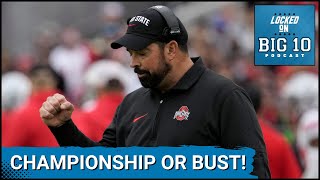 Ohio State Football Championship or Bust in 2024
