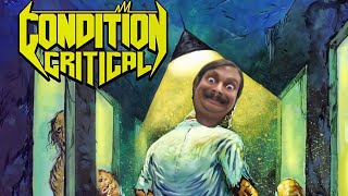 Condition Critical- Interminable Surgery vocal cover