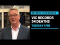 IN FULL: Victoria records 34 deaths and 11,311 new cases | ABC News